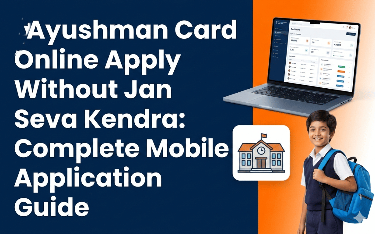 ayushman-card-online-apply-without-jan-seva-kendra-complete-mobile-application-guide