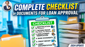 Complete Checklist of Documents for Loan Approval
