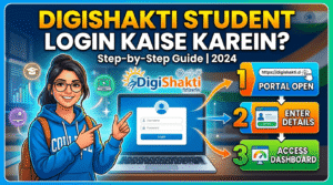 DigiShakti Student Login Kaise Karein: Step-by-Step Guide