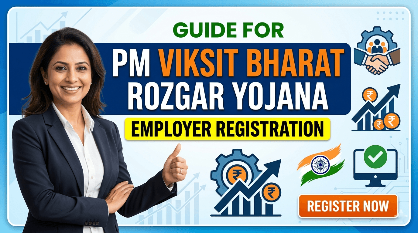 PM Viksit Bharat Rozgar Yojana Employer Registration Guide